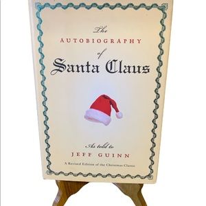 The Autobiography of Santa Claus ~ by Jeff Guinn ~ 2003 ~ Hardcover Book.